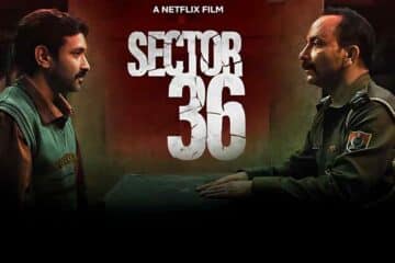 Sector 36 Movie Review